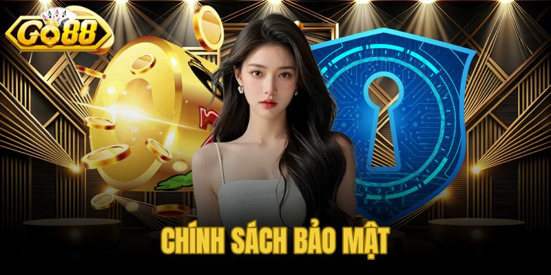Chính sách bảo mật
