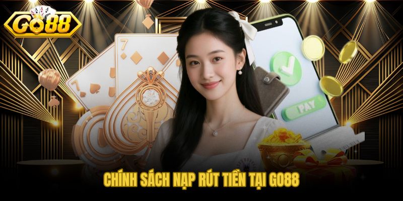 GO88 nạp rút tiền rõ trạng thái từng bước và kênh hỗ trợ khi phát sinh lỗi