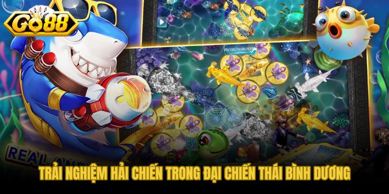 Đại chiến Thái Bình Dương và nhịp hải chiến cuốn hút trên đại dương